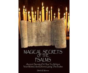 Shelia R Monroe Magical Secrets of the Psalms (Tascabile)