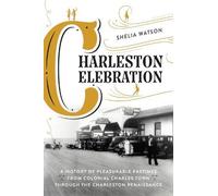 Shelia Watson Charleston Celebration (Tascabile)