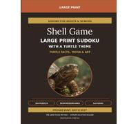 Shell Game: Large Print Sudoku with a Turtle Theme