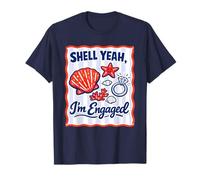 Shell Yeah I'm Engaged Getting Married Bride Maglietta