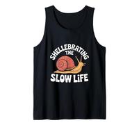 Shellebrating The Slow Life Lumaca Umorismo Relax Canotta