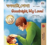 Shelley Admont Goodnight, My Love (Bengali English Bilingua (Copertina rigida)