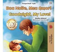 Shelley Admont Goodnight, My Love (Portuguese English Bilingual Bo (Tascabile)