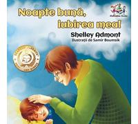 Shelley Admont Goodnight, My Love: Romanian language children's bo (Tascabile)