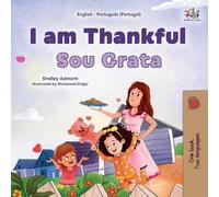 Shelley Admont I am Thankful (English Portuguese Portugal Bilingual (Tascabile)