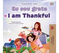 Shelley Admont I am Thankful (Portuguese Brazilian English Bilingua (Tascabile)