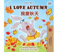 Shelley Admont I Love Autumn (English Chinese Traditional Bi (Copertina rigida)
