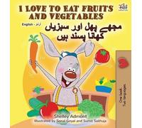 Shelley Admont I Love to Eat Fruits and Vegetables (English (Copertina rigida)