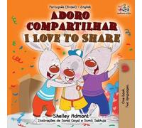Shelley Admont I Love to Share (Portuguese English Bilingual Book f (Tascabile)