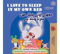 Shelley Admont I Love to Sleep in My Own Bed (English Urdu Bilingua (Tascabile)