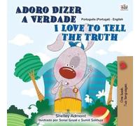 Shelley Admont I Love to Tell the Truth (Portuguese English Bilingu (Tascabile)