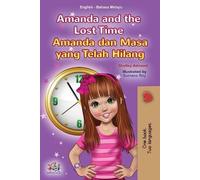 Shelley Admont K Amanda and the Lost Time (English Malay Bilingual (Tascabile)