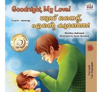 Shelley Admont K Goodnight, My Love (English Malayalam Bilingual Ch (Tascabile)