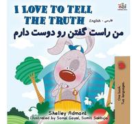 Shelley Admont K I Love to Tell the Truth (English Persian -Farsi B (Tascabile)