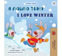 Shelley Admont K I Love Winter (Russian English Bilingual Ch (Copertina rigida)