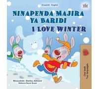 Shelley Admont K I Love Winter (Swahili English Bilingual Ch (Copertina rigida)