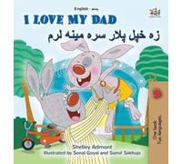 Shelley Admont Ki I Love My Dad (English Pashto Bilingual Chi (Copertina rigida)