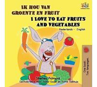 Shelley Admont Ki Ik hou van groente en fruit I Love to Eat Fruits a (Tascabile)