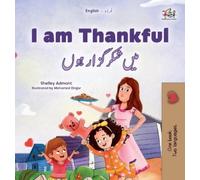 Shelley Admont Kid I am Thankful (English Urdu Bilingual Chil (Copertina rigida)