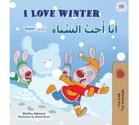 Shelley Admont Kid I Love Winter (English Arabic Bilingual Bo (Copertina rigida)