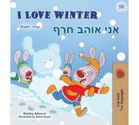 Shelley Admont Kid I Love Winter (English Hebrew Bilingual Bo (Copertina rigida)