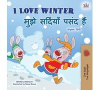 Shelley Admont Kid I Love Winter (English Hindi Bilingual Bo (Copertina rigida)
