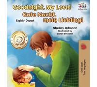 Shelley Admont Kidk Goodnight, My Love (English German Child (Copertina rigida)