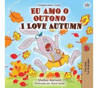 Shelley Admont Kidk I Love Autumn (Portuguese English Bilingual Boo (Tascabile)