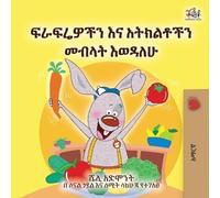 I Love to Eat Fruits and Vegetables (Amharic Book for Kids)