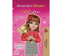 Shelley Admont Kidki Amanda's Dream (English Farsi Bilingual Childr (Tascabile)
