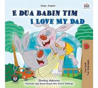 Shelley Admont Kidki I Love My Dad (Albanian English Bilingual Book (Tascabile)