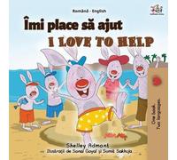 Shelley Admont Kidki I Love to Help (Romanian English Bilingual Book (Tascabile)