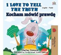 Shelley Admont Kidki I Love to Tell the Truth (English Polish Bilin (Tascabile)
