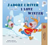Shelley Admont Kidki I Love Winter (French English Bilingual Childr (Tascabile)