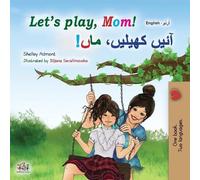 Shelley Admont Kidki Let's play, Mom (English Urdu Bilingual Childr (Tascabile)