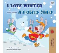 Shelley Admont Kidkid I Love Winter (English Russian Bilingual Book (Tascabile)