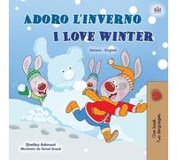Shelley Admont Kidkid I Love Winter (Italian English Bilingual Book (Tascabile)