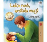 Shelley Admont Kidkidd Goodnight, My Love (Croatian Children (Copertina rigida)