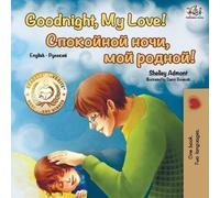 Shelley Admont Kidkidd Goodnight, My Love (English Russian Bilingu (Tascabile)