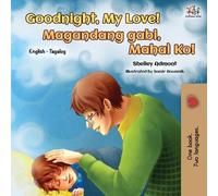 Shelley Admont Kidkidd Goodnight, My Love (English Tagalog Bilingu (Tascabile)
