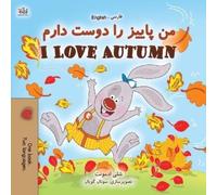 I Love Autumn (Farsi English Bilingual Book for Kids)