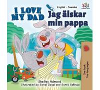 Shelley Admont Kidkidd I Love My Dad (English Swedish Bilingu (Copertina rigida)