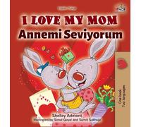 Shelley Admont Kidkidd I Love My Mom (English Turkish Bilingu (Copertina rigida)