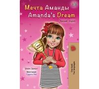 Shelley Admont Kidkiddos Amanda's Dream (Russian English Bilingual (Tascabile)