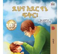 Shelley Admont Kidkiddos B Goodnight, My Love (Amharic Children's B (Tascabile)