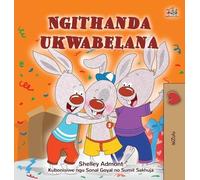 Shelley Admont Kidkiddos B I Love to Share (Zulu Children's B (Copertina rigida)