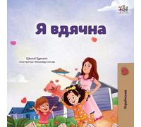 Shelley Admont Kidkiddos Book I am Thankful (Ukrainian Book for Kids (Tascabile)
