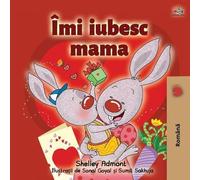 Shelley Admont Kidkiddos Book I Love My Mom (Romanian Book for Kids (Tascabile)