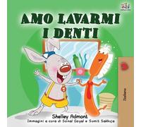 Shelley Admont Kidkiddos Books Amo lavarmi i denti (Tascabile)