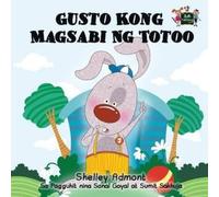 Shelley Admont Kidkiddos Books Gusto Kong Magsabi Ng Totoo (Tascabile)